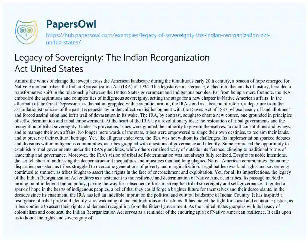Essay on Legacy of Sovereignty: The Indian Reorganization Act United States