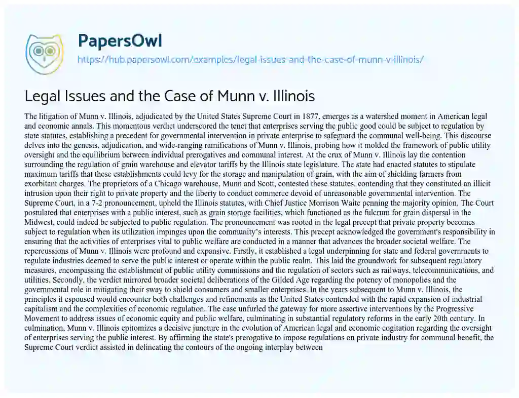 Essay on Legal Issues and the Case of Munn v. Illinois
