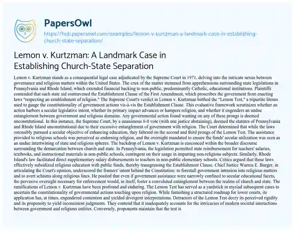 Essay on Lemon v. Kurtzman: A Landmark Case in Establishing Church-State Separation