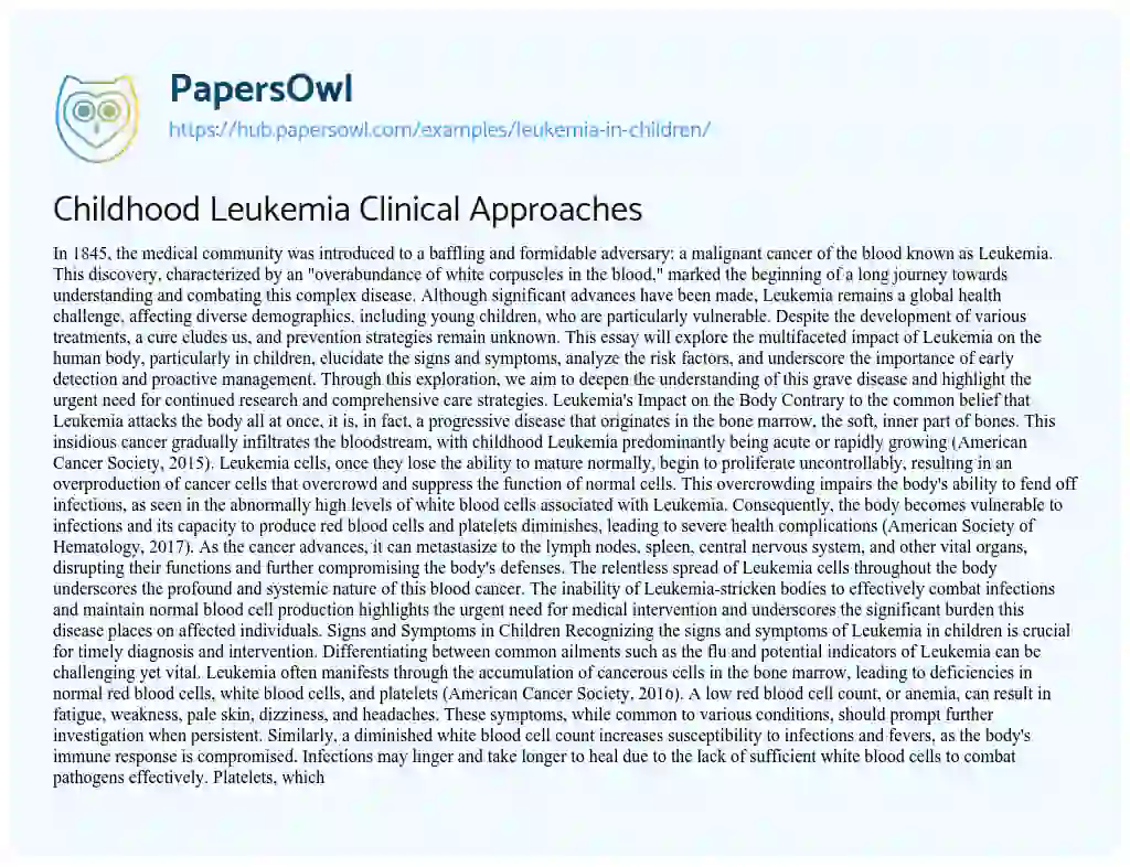 Essay on Childhood Leukemia Clinical Approaches