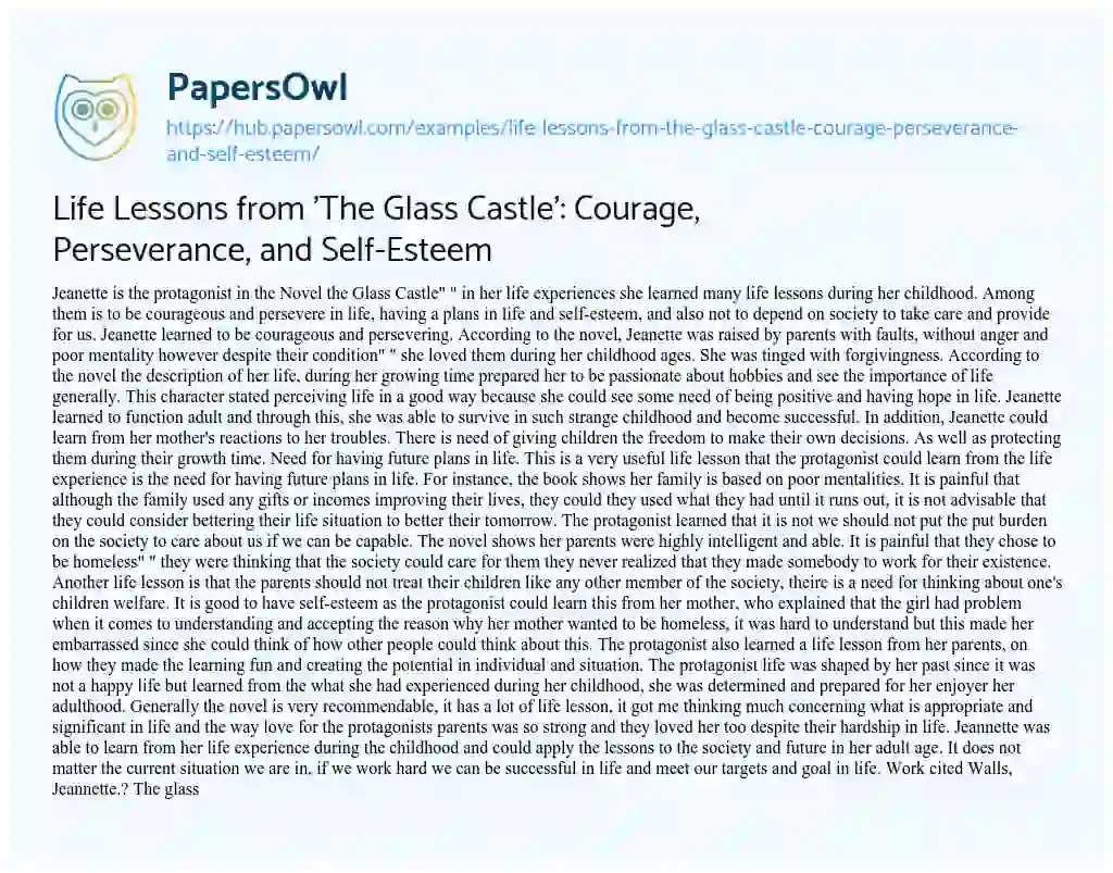 Essay on Life Lessons from ‘The Glass Castle’: Courage, Perseverance, and Self-Esteem