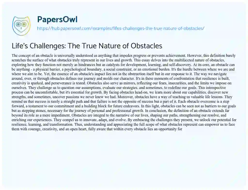 Essay on Life’s Challenges: The True Nature of Obstacles