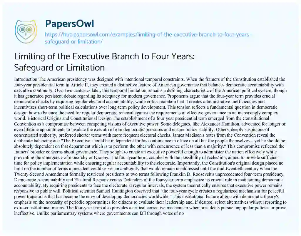Essay on Limiting of the Executive Branch to Four Years: Safeguard or Limitation