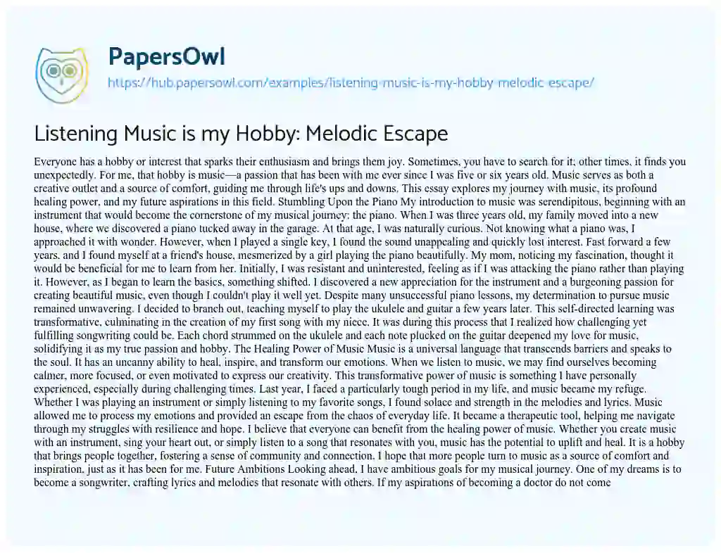Essay on Listening Music is my Hobby: Melodic Escape