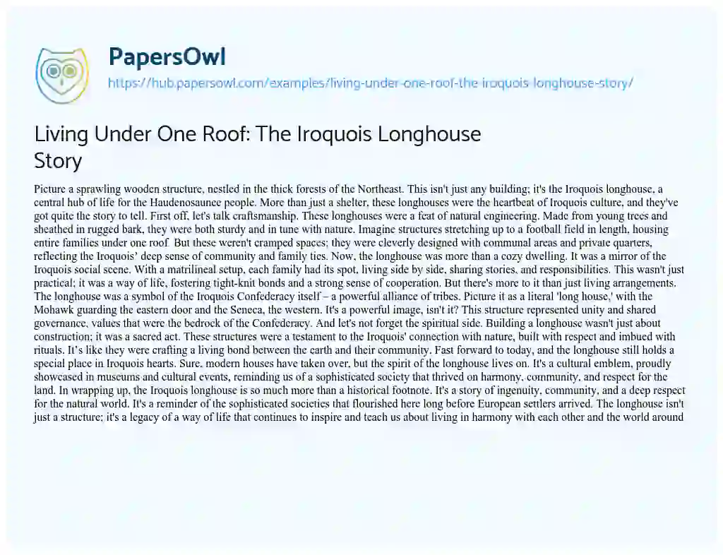 Essay on Living Under One Roof: The Iroquois Longhouse Story