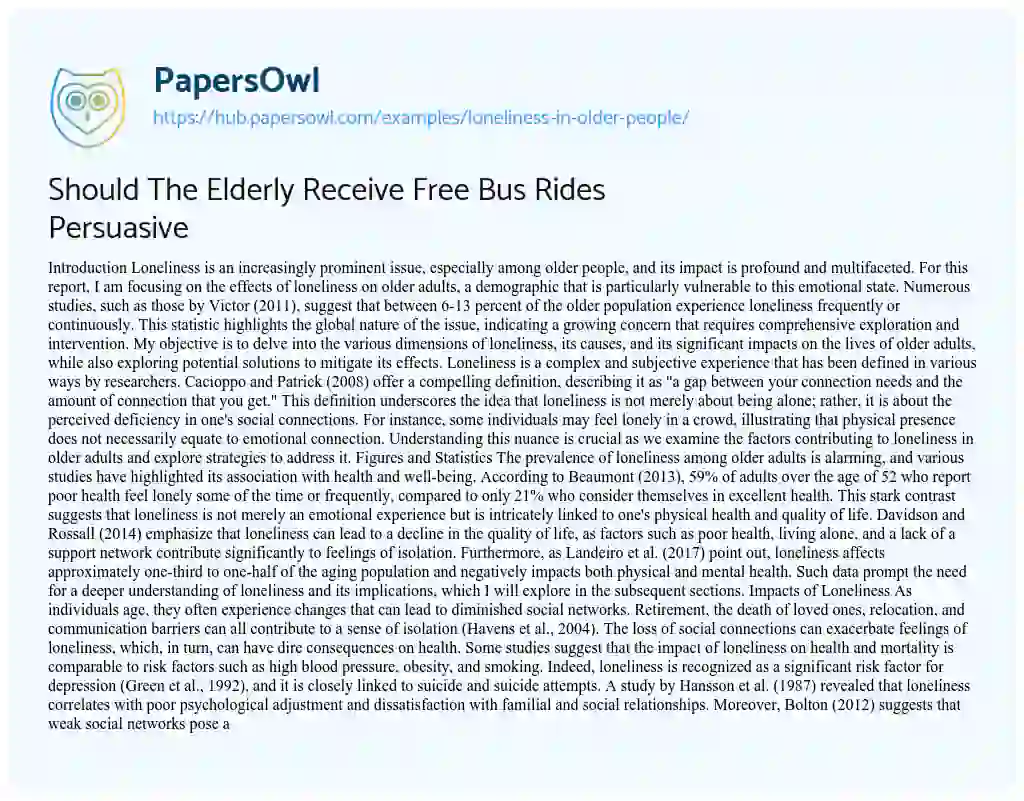 Essay on Should The Elderly Receive Free Bus Rides Persuasive