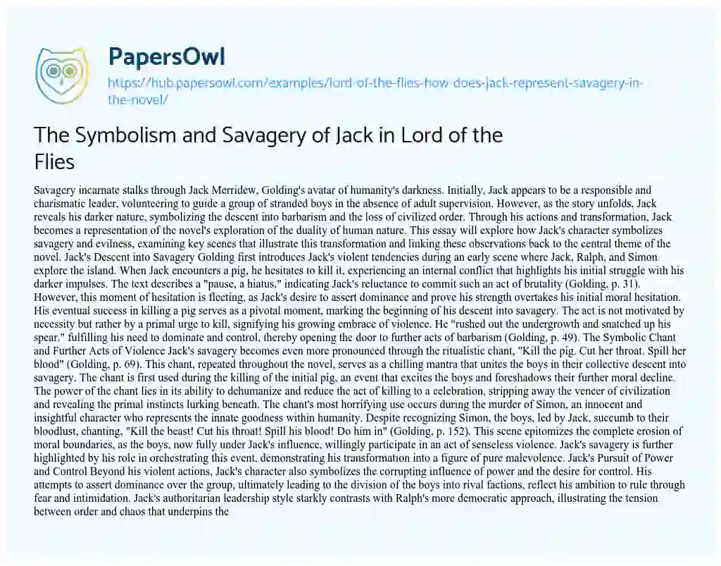 Essay on The Symbolism and Savagery of Jack in Lord of the Flies