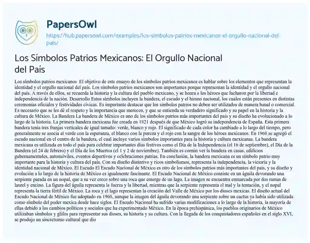 Essay on Los Símbolos Patrios Mexicanos: El Orgullo Nacional del País