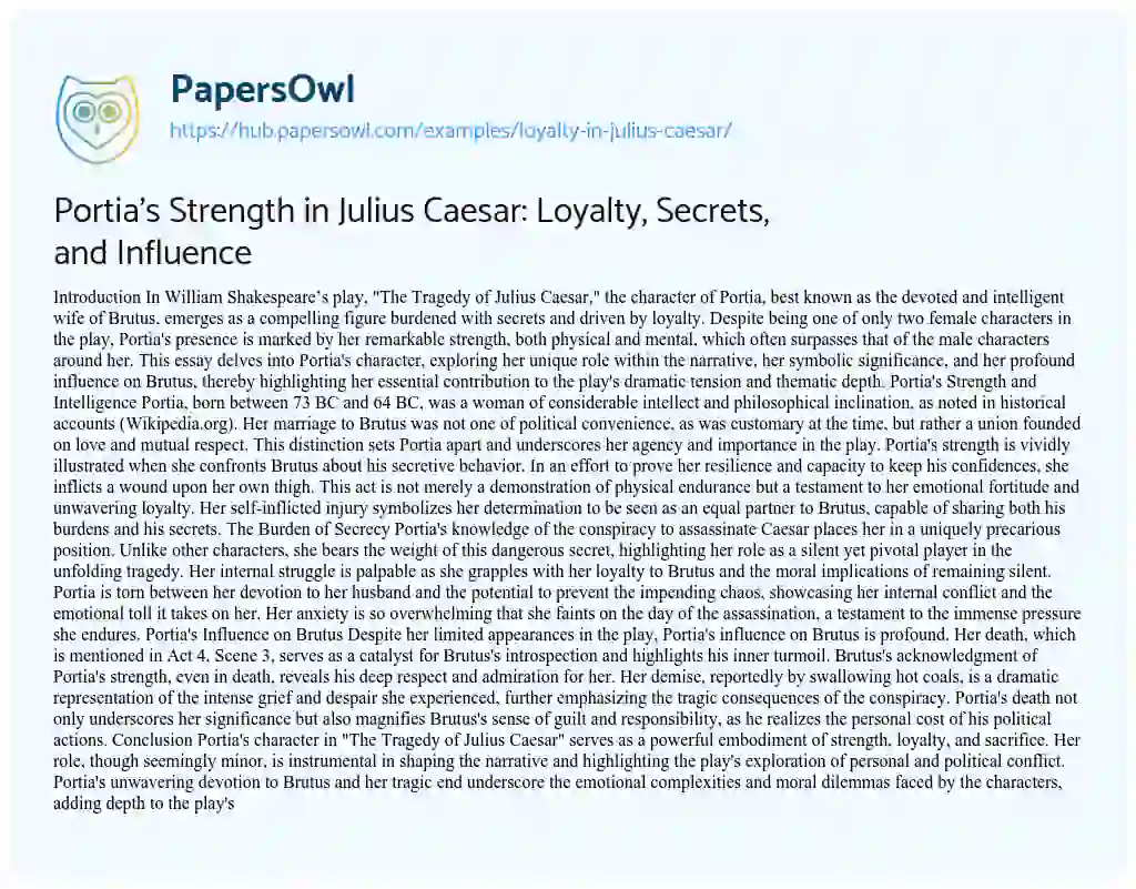 Essay on Portia’s Strength in Julius Caesar: Loyalty, Secrets, and Influence