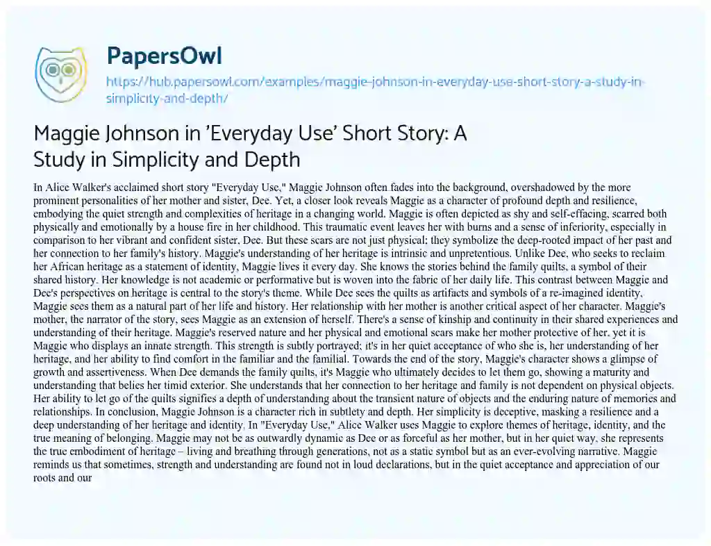 Essay on Maggie Johnson in ‘Everyday Use’ Short Story: A Study in Simplicity and Depth