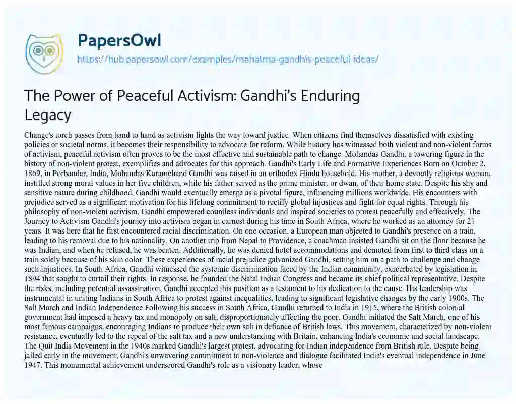 Essay on The Power of Peaceful Activism: Gandhi’s Enduring Legacy