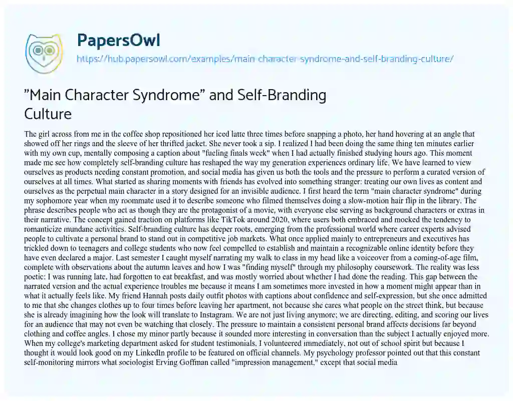 Essay on “Main Character Syndrome” and Self-Branding Culture
