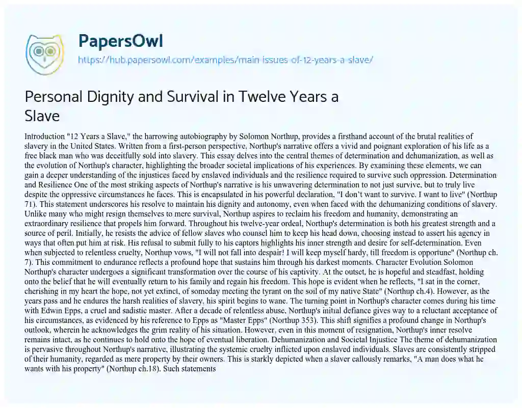 Essay on Personal Dignity and Survival in Twelve Years a Slave