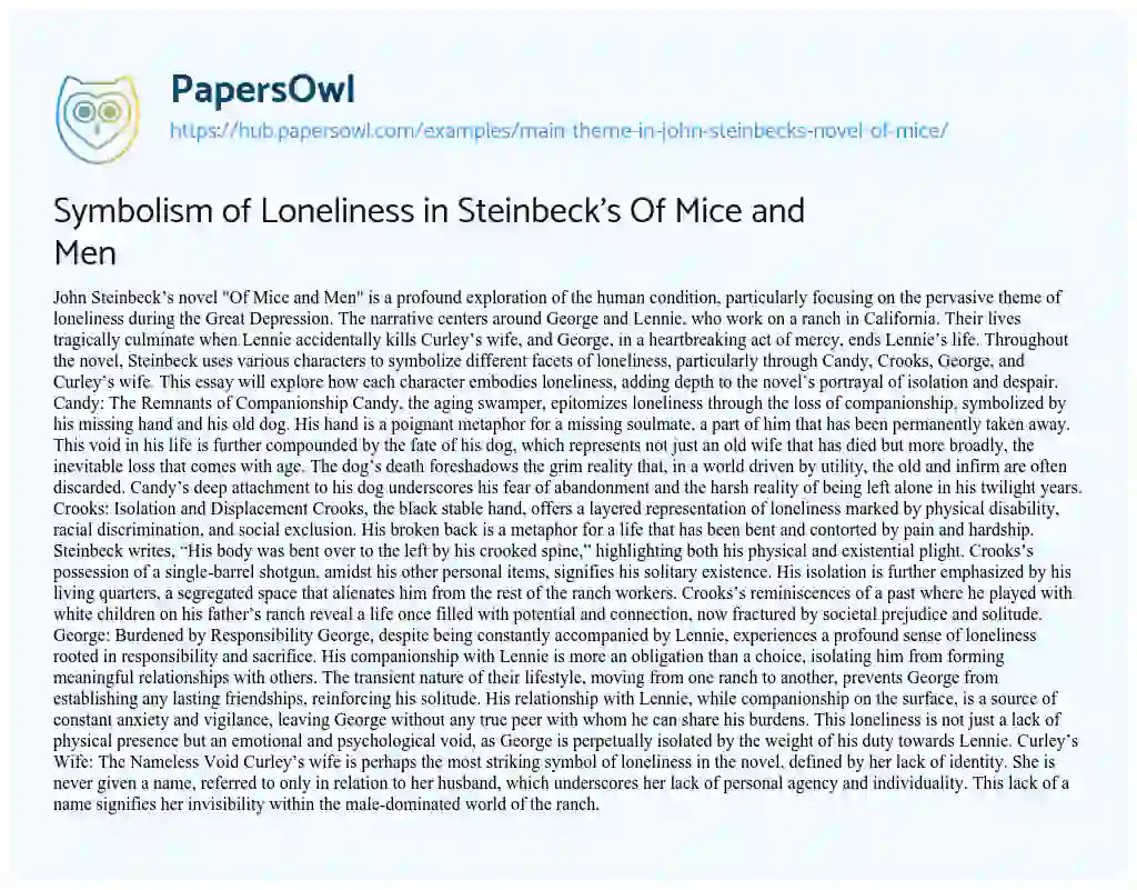 Essay on Symbolism of Loneliness in Steinbeck’s Of Mice and Men
