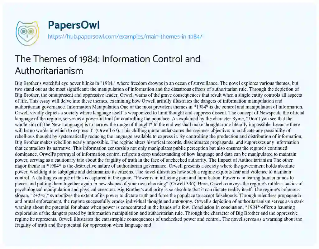 Essay on The Themes of 1984: Information Control and Authoritarianism