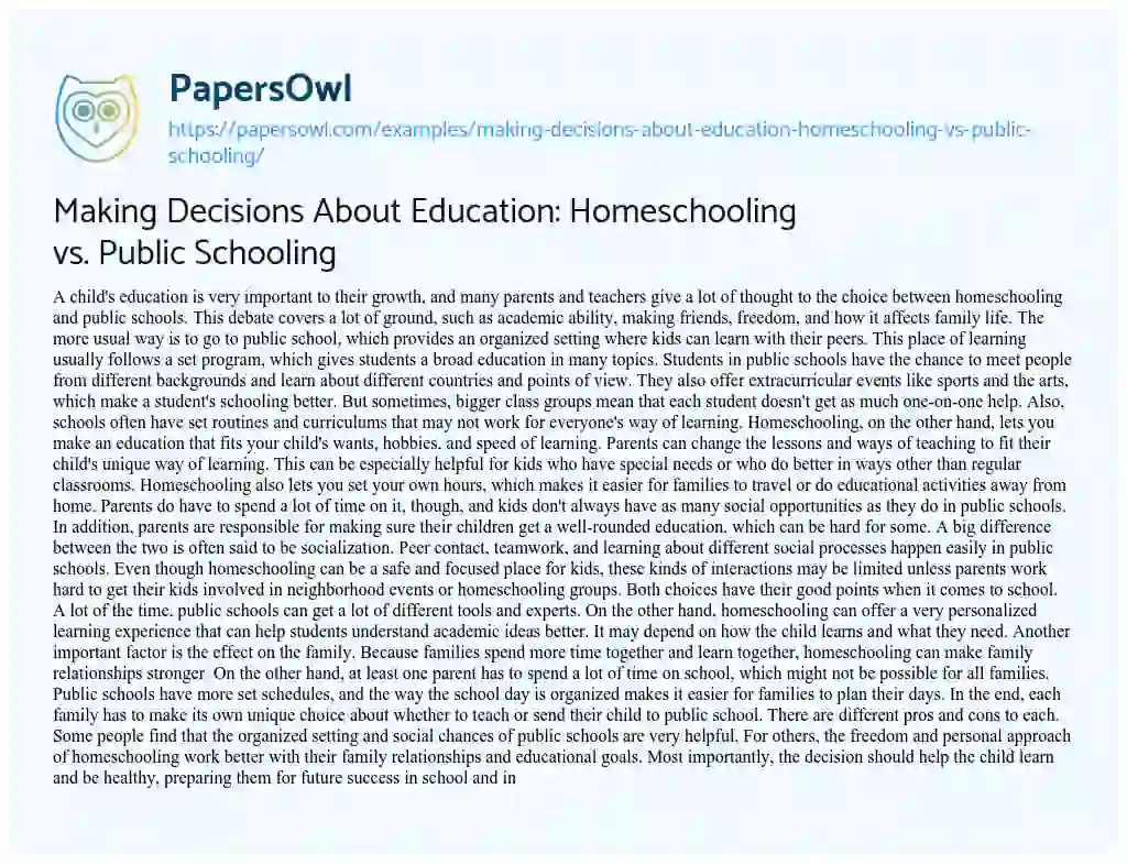 Essay on Making Decisions About Education: Homeschooling vs. Public Schooling