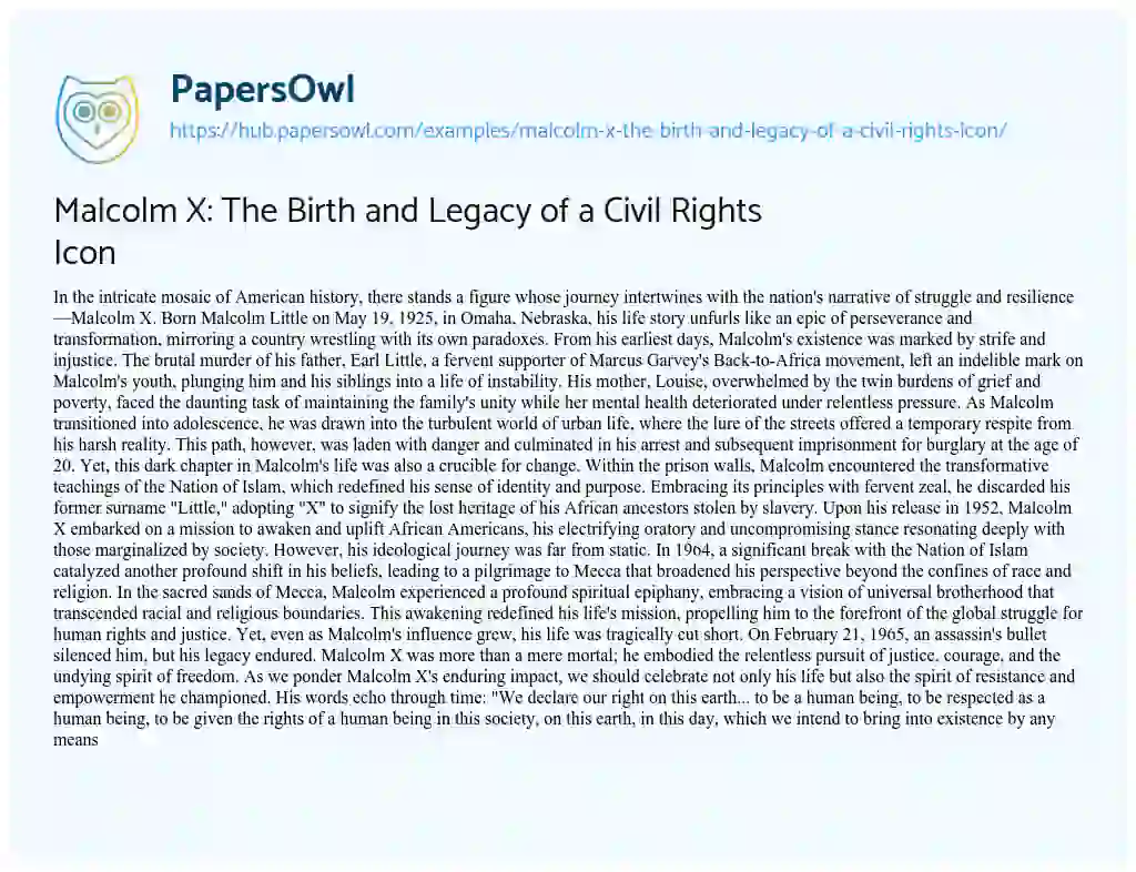 Essay on Malcolm X: The Birth and Legacy of a Civil Rights Icon