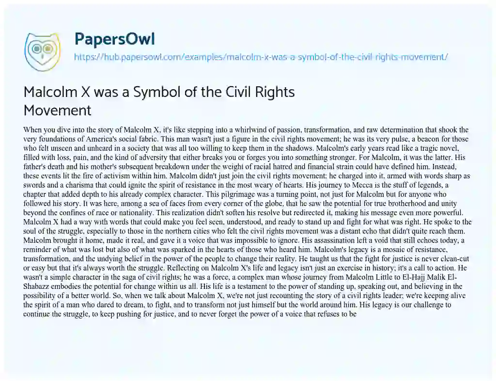 Essay on Malcolm X was a Symbol of the Civil Rights Movement