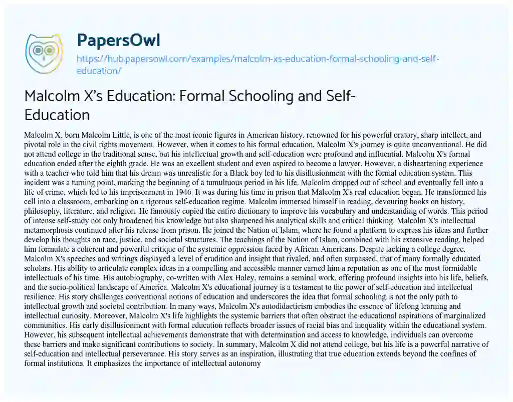 Essay on Malcolm X’s Education: Formal Schooling and Self-Education