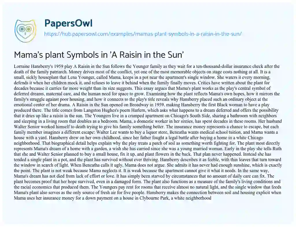 Essay on Mama’s plant Symbols in ‘A Raisin in the Sun’
