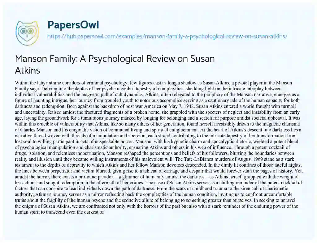 Essay on Manson Family: A Psychological Review on Susan Atkins