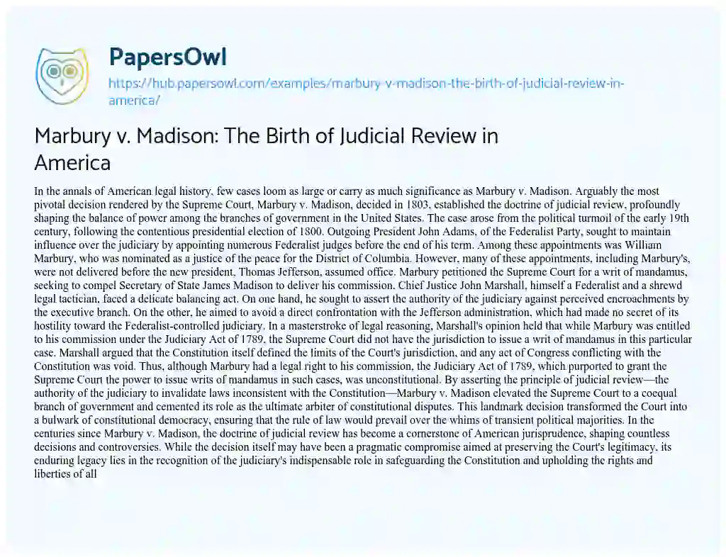 Essay on Marbury v. Madison: The Birth of Judicial Review in America