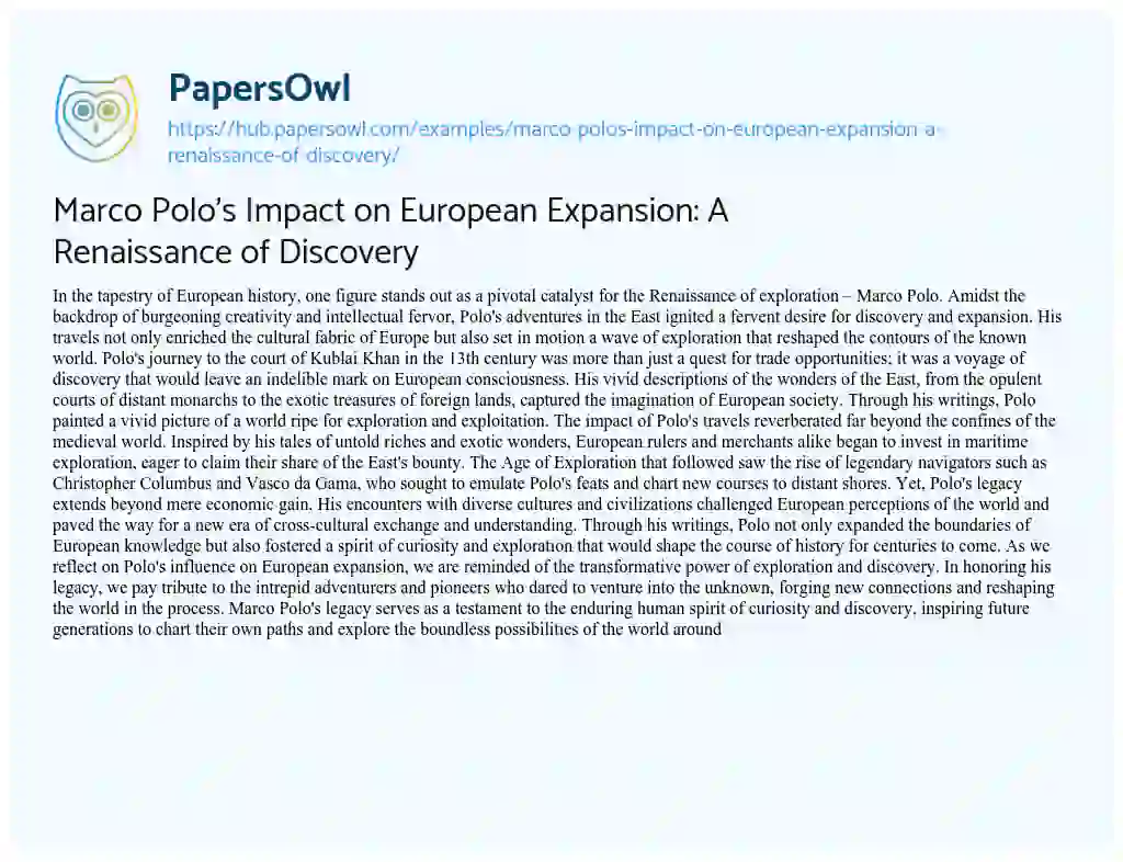 Essay on Marco Polo’s Impact on European Expansion: A Renaissance of Discovery