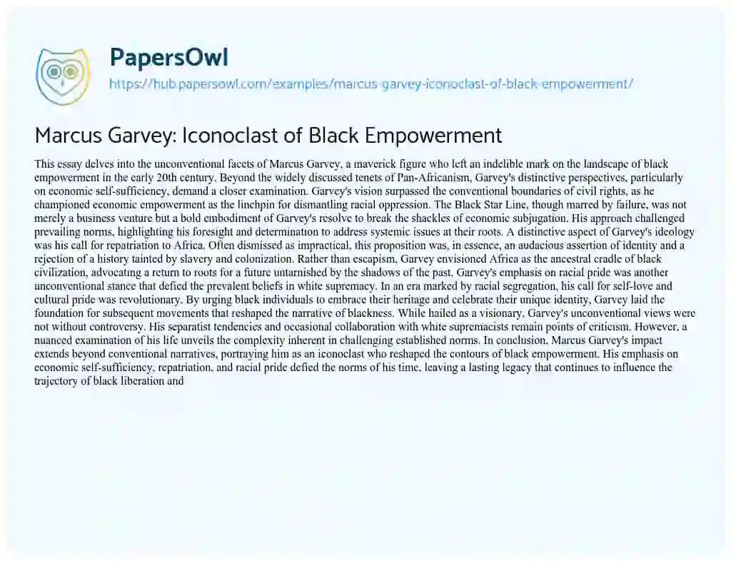 Essay on Marcus Garvey: Iconoclast of Black Empowerment