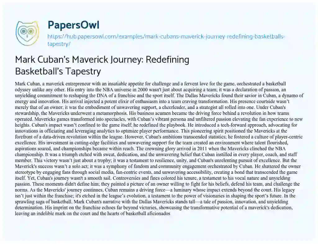 Essay on Mark Cuban’s Maverick Journey: Redefining Basketball’s Tapestry