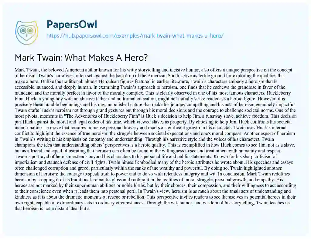 Essay on Mark Twain: What Makes A Hero?