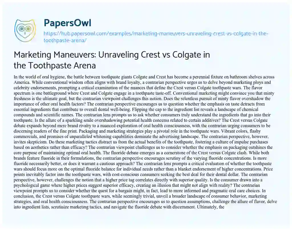 Essay on Marketing Maneuvers: Unraveling Crest vs Colgate in the Toothpaste Arena
