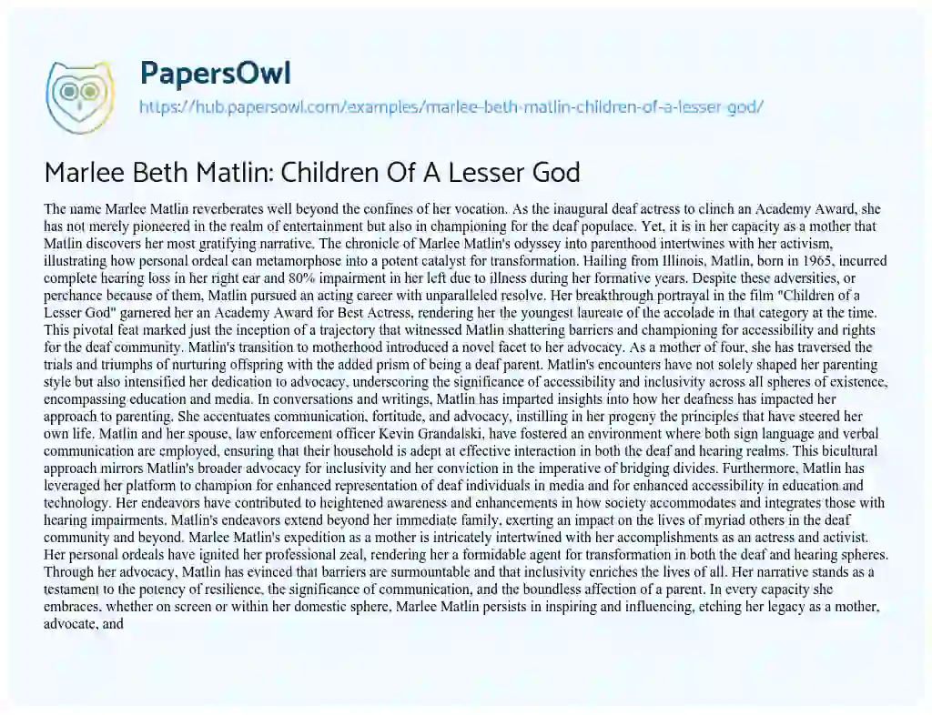 Essay on Marlee Beth Matlin: Children Of A Lesser God
