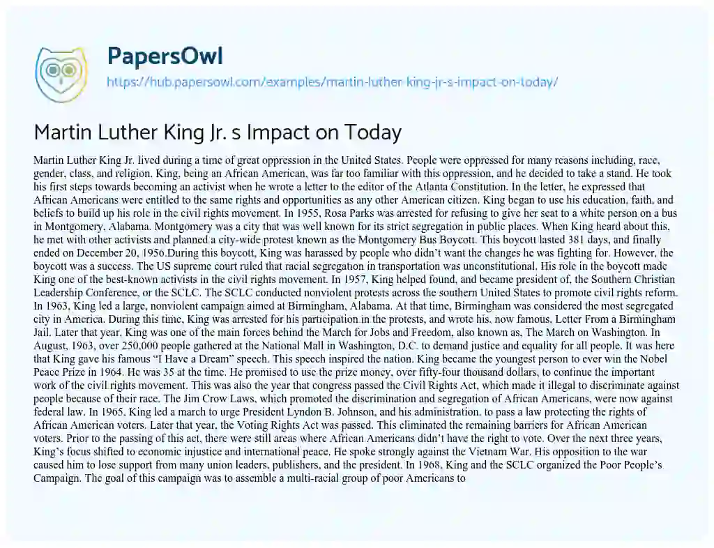Essay on Martin Luther King Jr. s Impact on Today