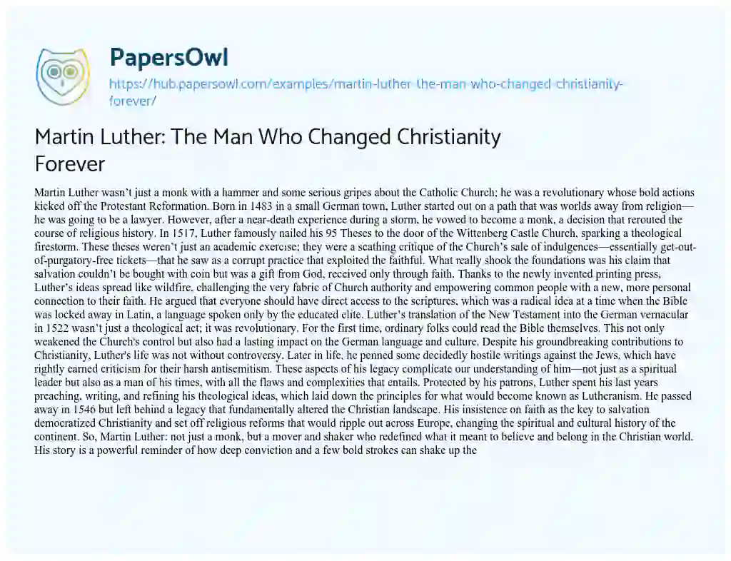 Essay on Martin Luther: The Man Who Changed Christianity Forever