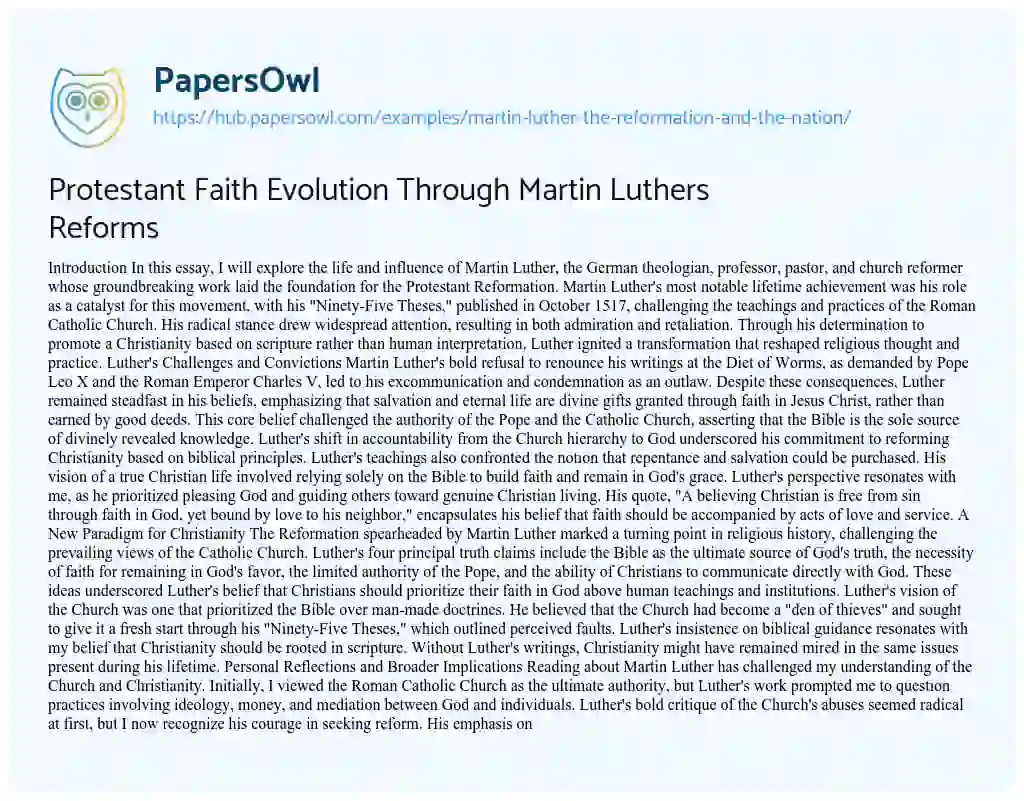 Essay on Protestant Faith Evolution Through Martin Luthers Reforms
