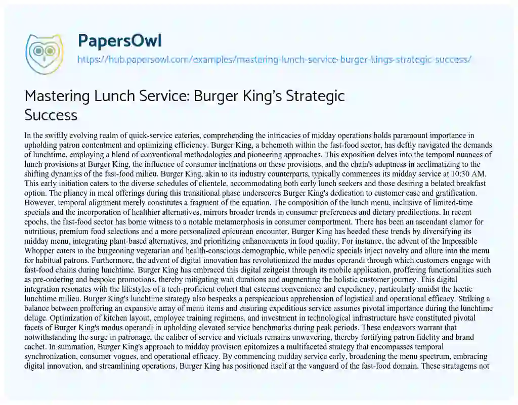 Essay on Mastering Lunch Service: Burger King’s Strategic Success