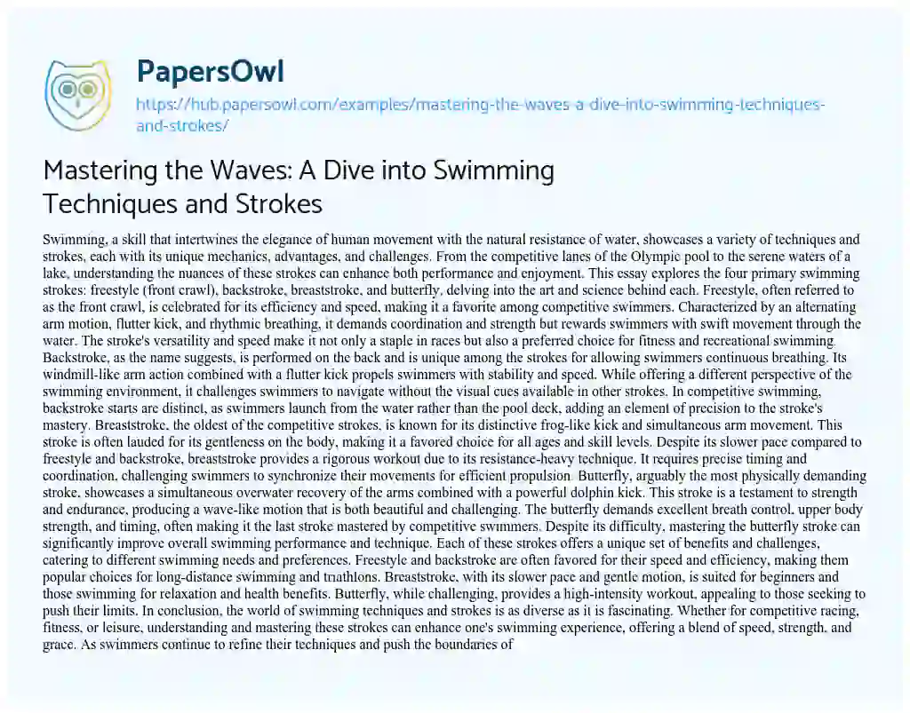Essay on Mastering the Waves: A Dive into Swimming Techniques and Strokes
