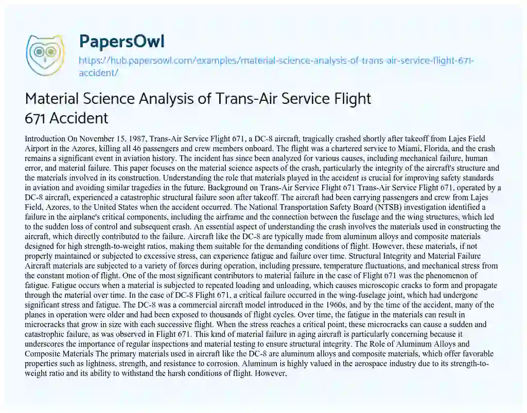Essay on Material Science Analysis of Trans-Air Service Flight 671 Accident