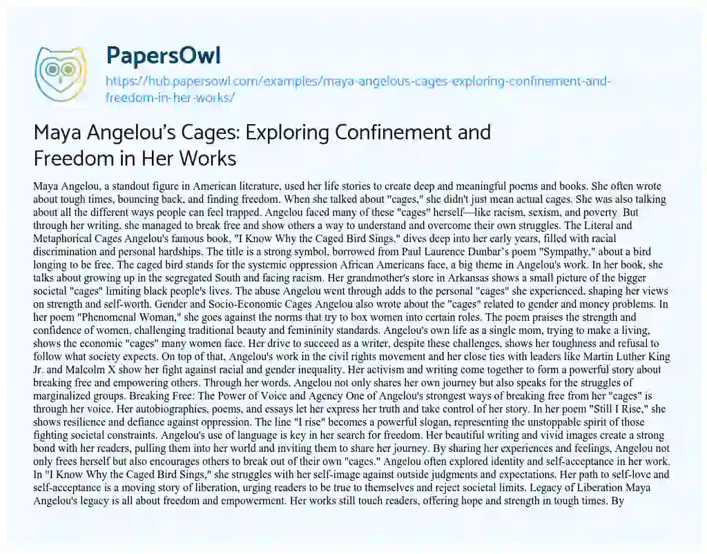 Essay on Maya Angelou’s Cages: Exploring Confinement and Freedom in Her Works