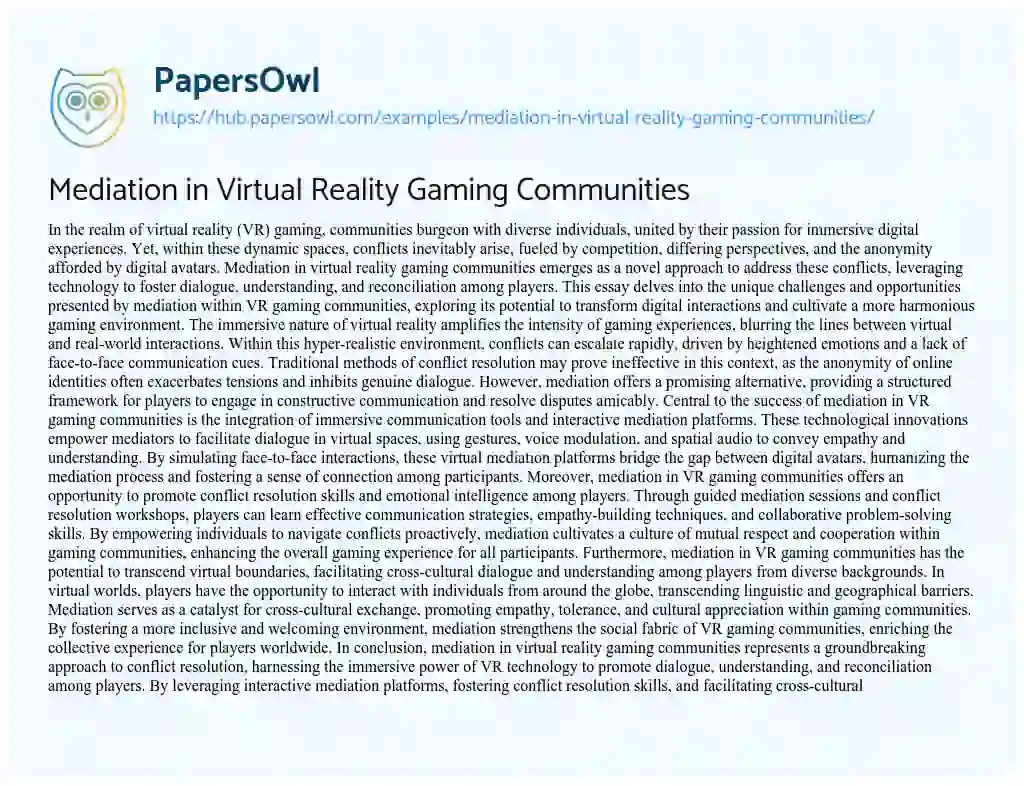 Essay on Mediation in Virtual Reality Gaming Communities