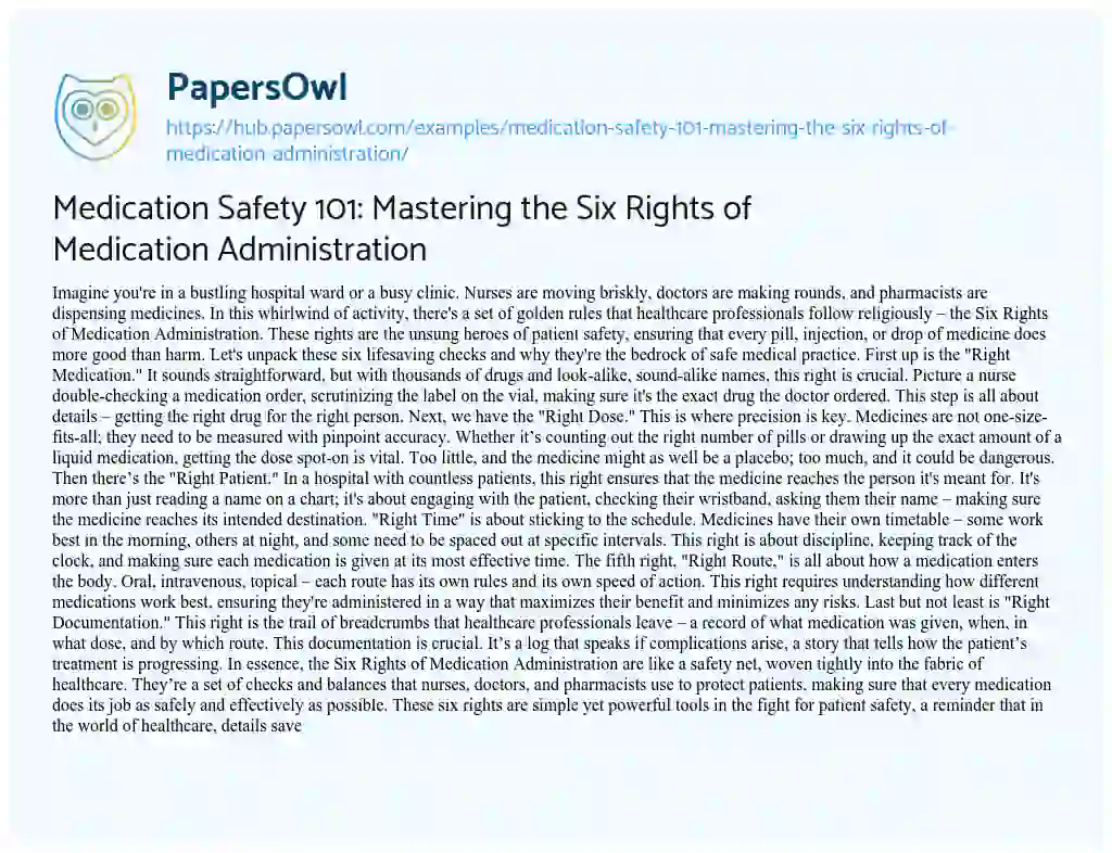 Essay on Medication Safety 101: Mastering the Six Rights of Medication Administration