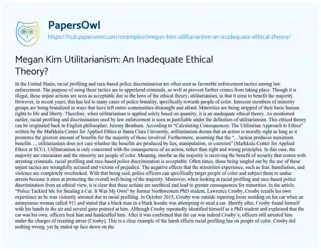 Essay on Megan Kim Utilitarianism: An Inadequate Ethical Theory?