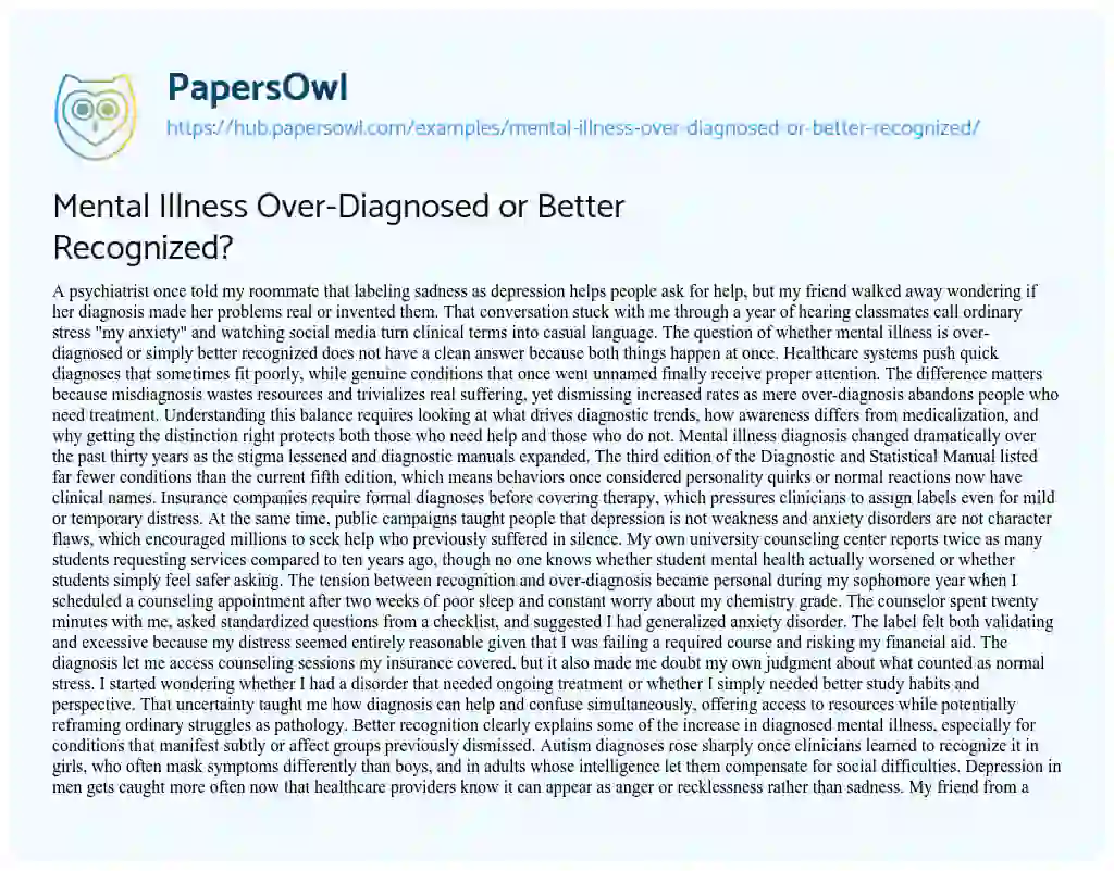 Essay on Mental Illness Over-Diagnosed or Better Recognized?