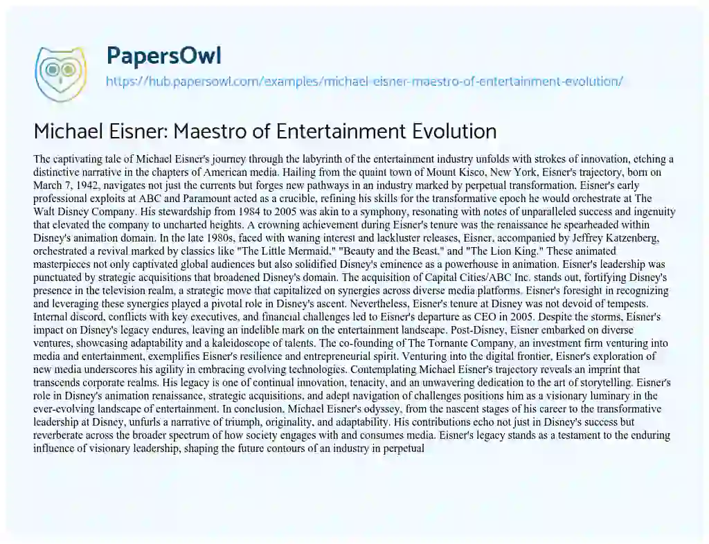 Essay on Michael Eisner: Maestro of Entertainment Evolution