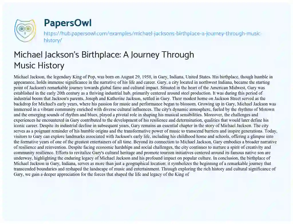 Essay on Michael Jackson’s Birthplace: A Journey Through Music History
