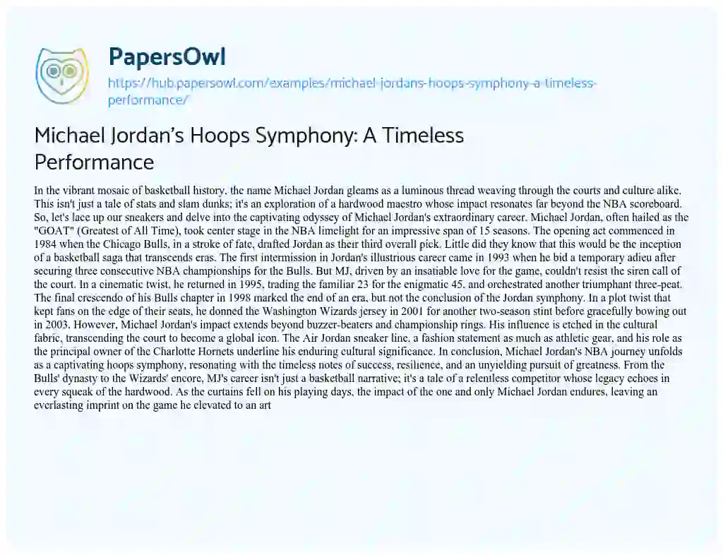 Essay on Michael Jordan’s Hoops Symphony: A Timeless Performance