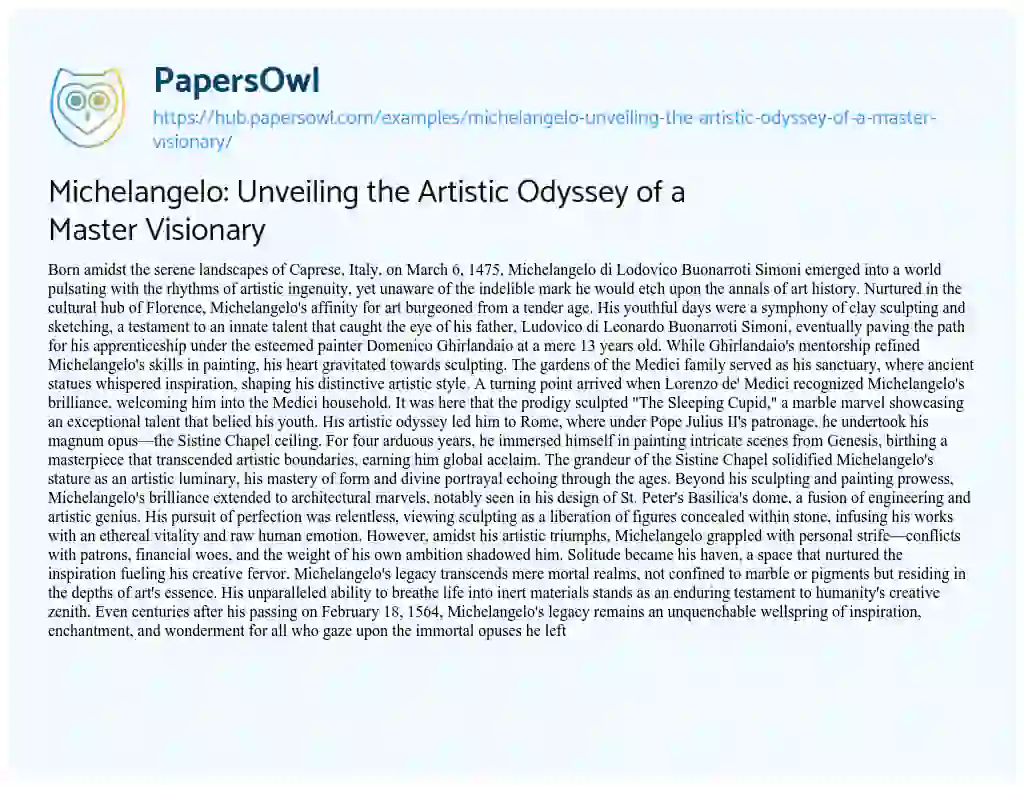 Essay on Michelangelo: Unveiling the Artistic Odyssey of a Master Visionary
