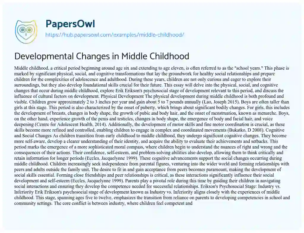 Essay on Developmental Changes in Middle Childhood