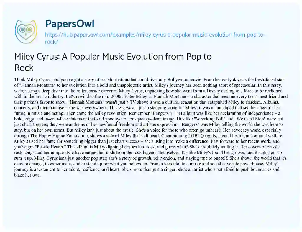 Essay on Miley Cyrus: A Popular Music Evolution from Pop to Rock
