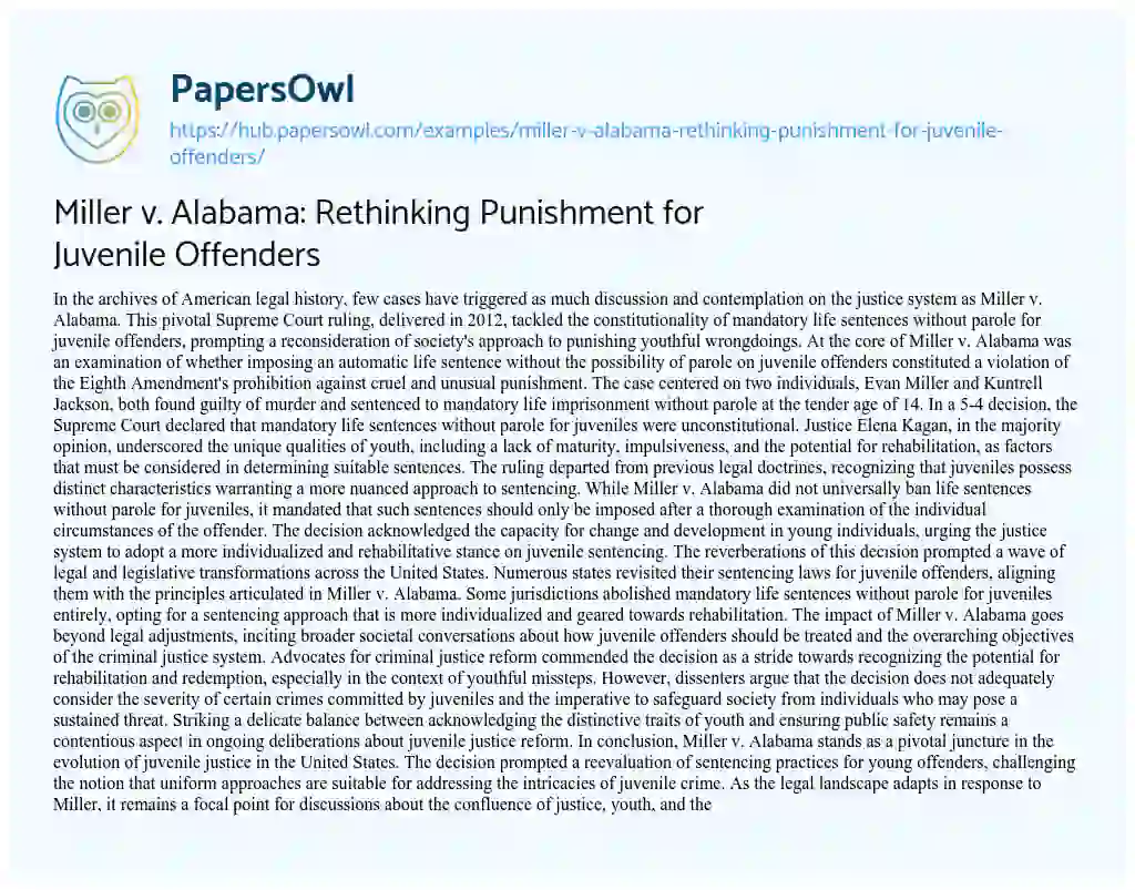Essay on Miller v. Alabama: Rethinking Punishment for Juvenile Offenders